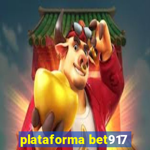 plataforma bet917